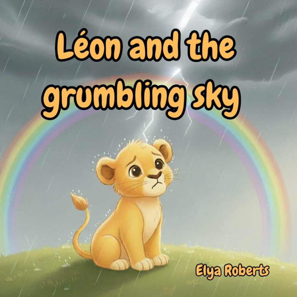 Leon and the Grumbling Sky bedtime children's book cover by Elya Roberts